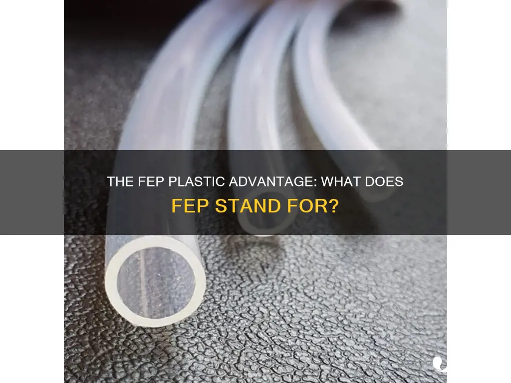 what does fep in plastic stand for