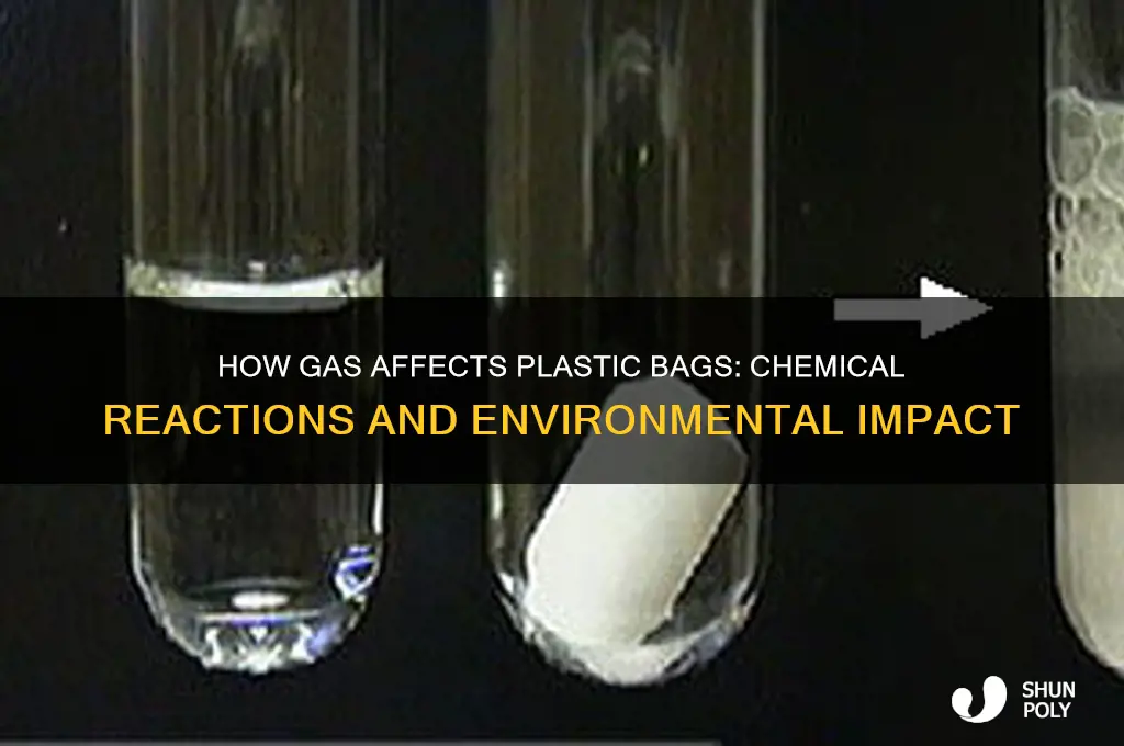 what does gas do to plastic bags