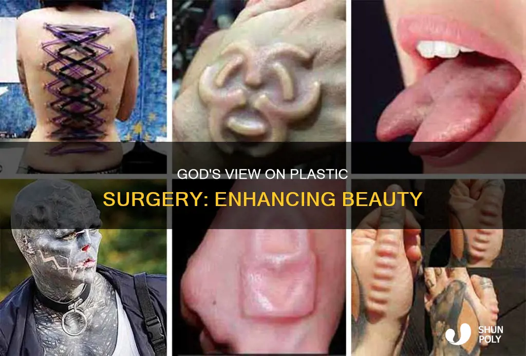 what does god say about plastic surgury