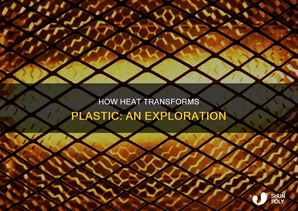what does heat do to plastic