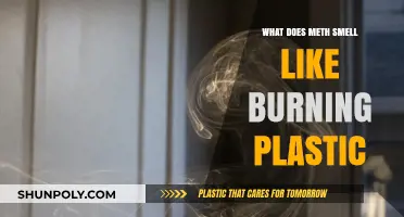 Meth Burning: Why Does It Smell Like Plastic?