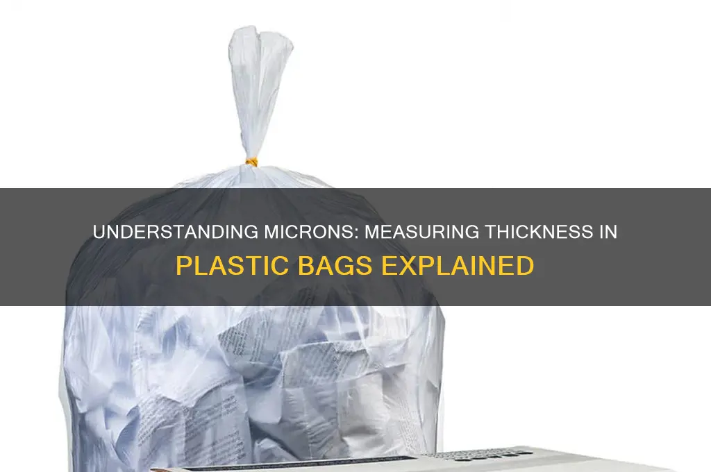 what does micron mean in plastic bags