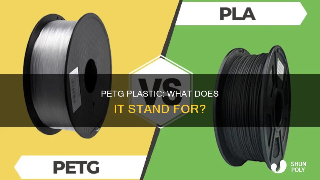 what does petg plastic stand for