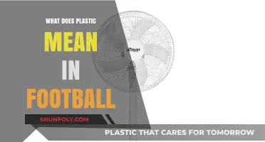Plastic in Football: The Meaning and Its Impact