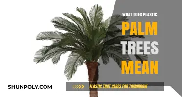 The Plastic Palm Tree Paradox
