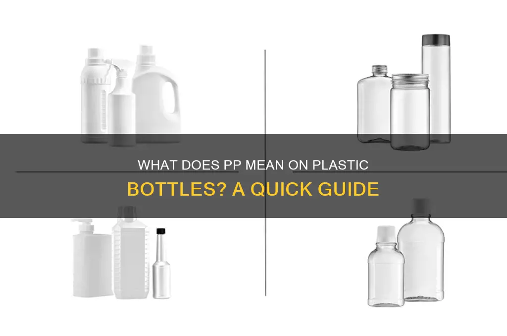 what does pp mean on plastic bottles