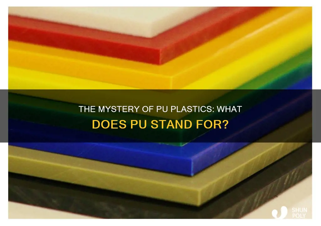 what does pu stand for plastic