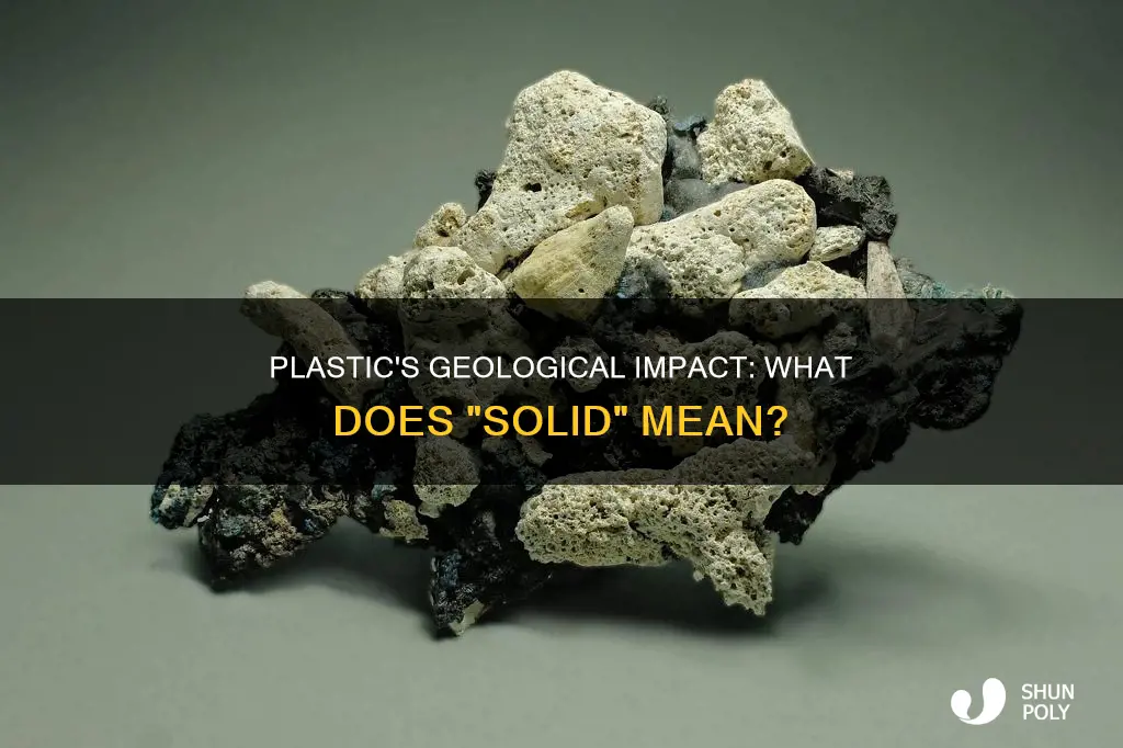 what does solid plastic mean in geology