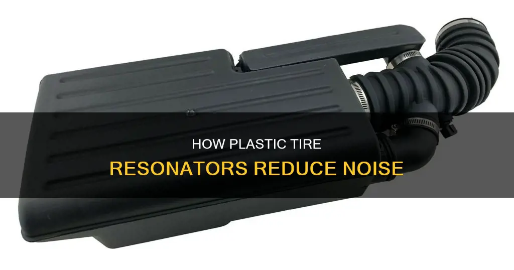 what does the plastic tire resonator do