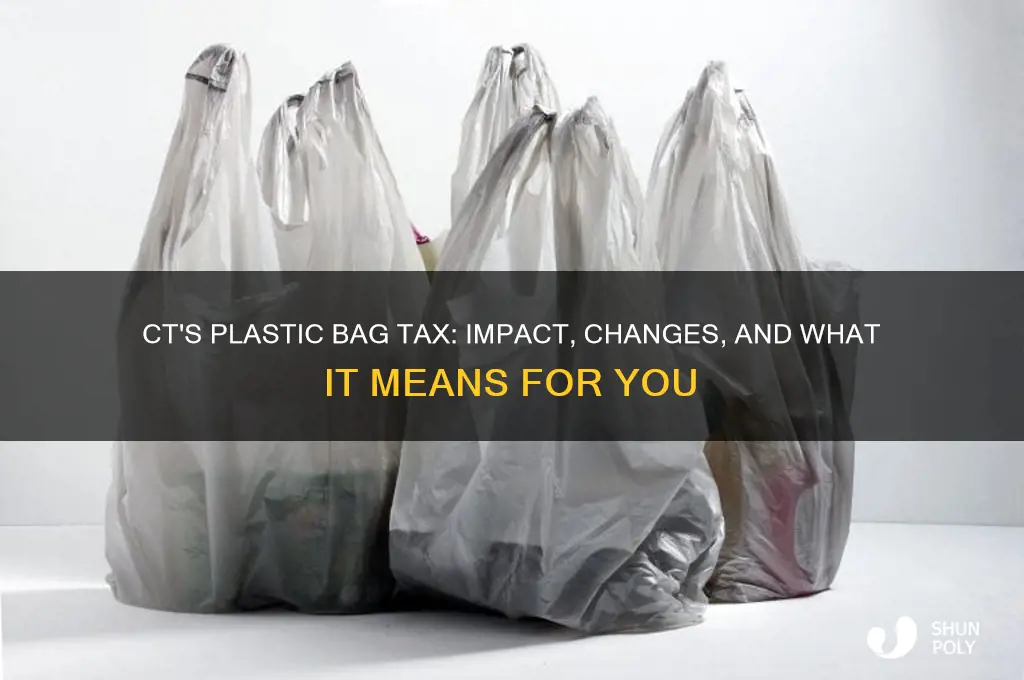 what does the plastice bag tax mean for ct