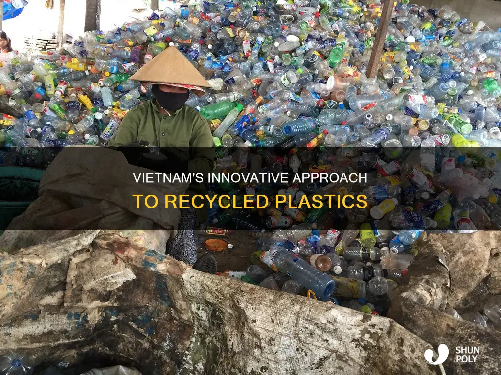 what does vietnam do with recycled plastic