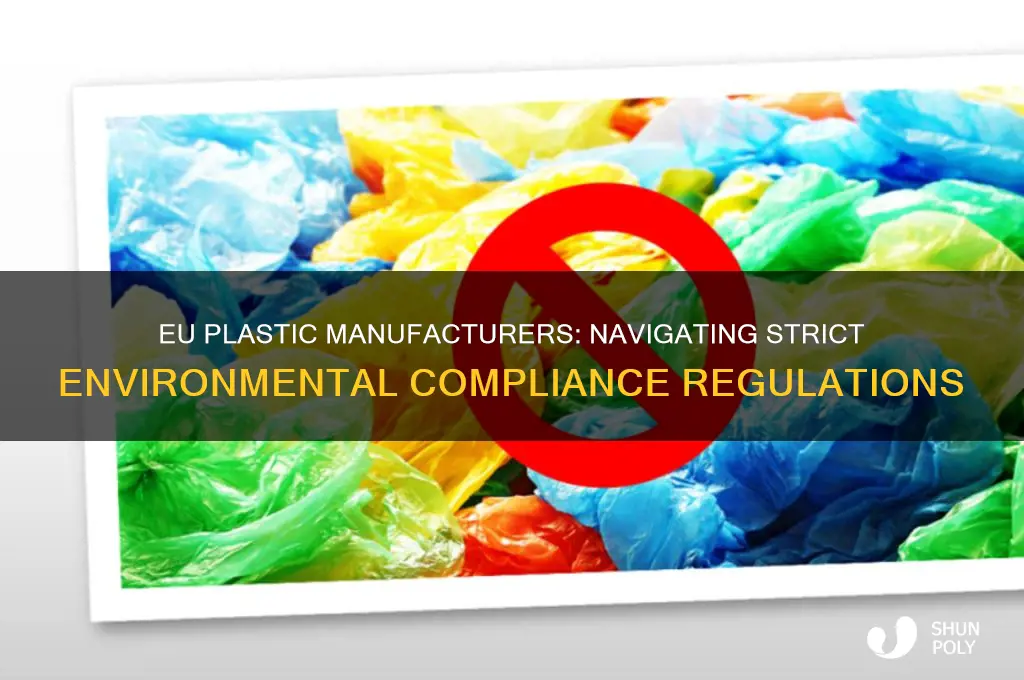 what environmental rules do eu plastic makes have to comply