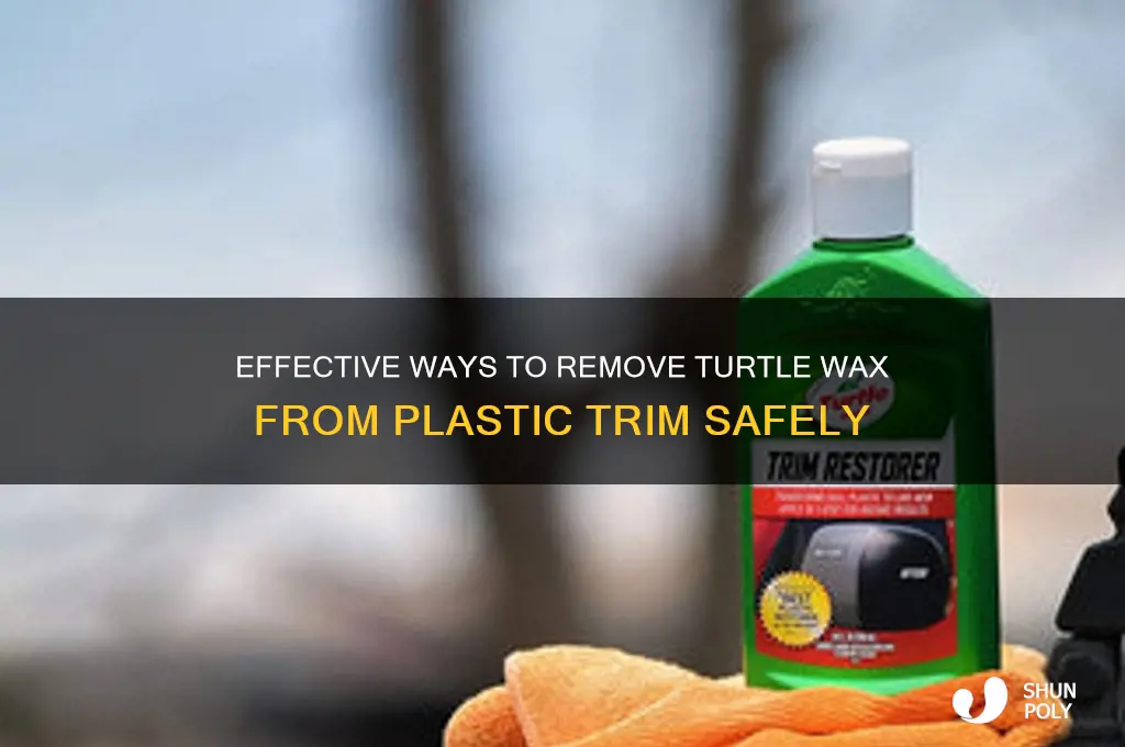 what gets turtle wax off plastic trim