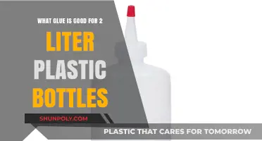Best Adhesives for Bonding 2-Liter Plastic Bottles: A Comprehensive Guide