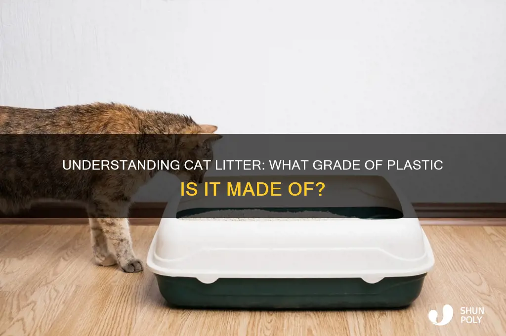 what grade plastic is a cat litter made of