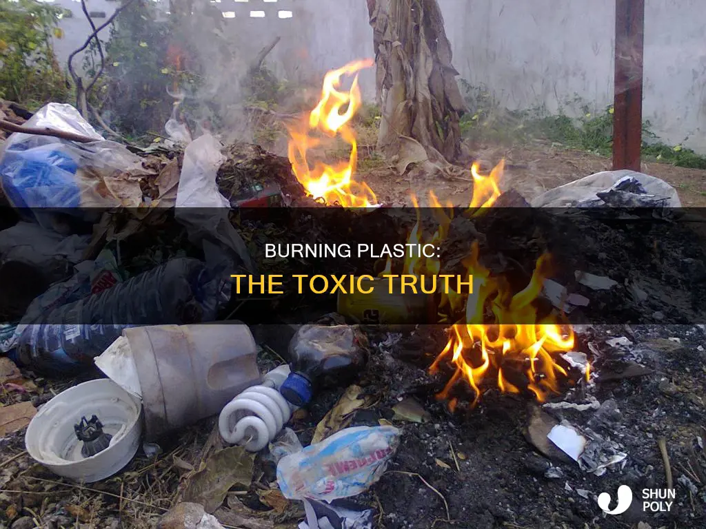 what happens if i burn plastic