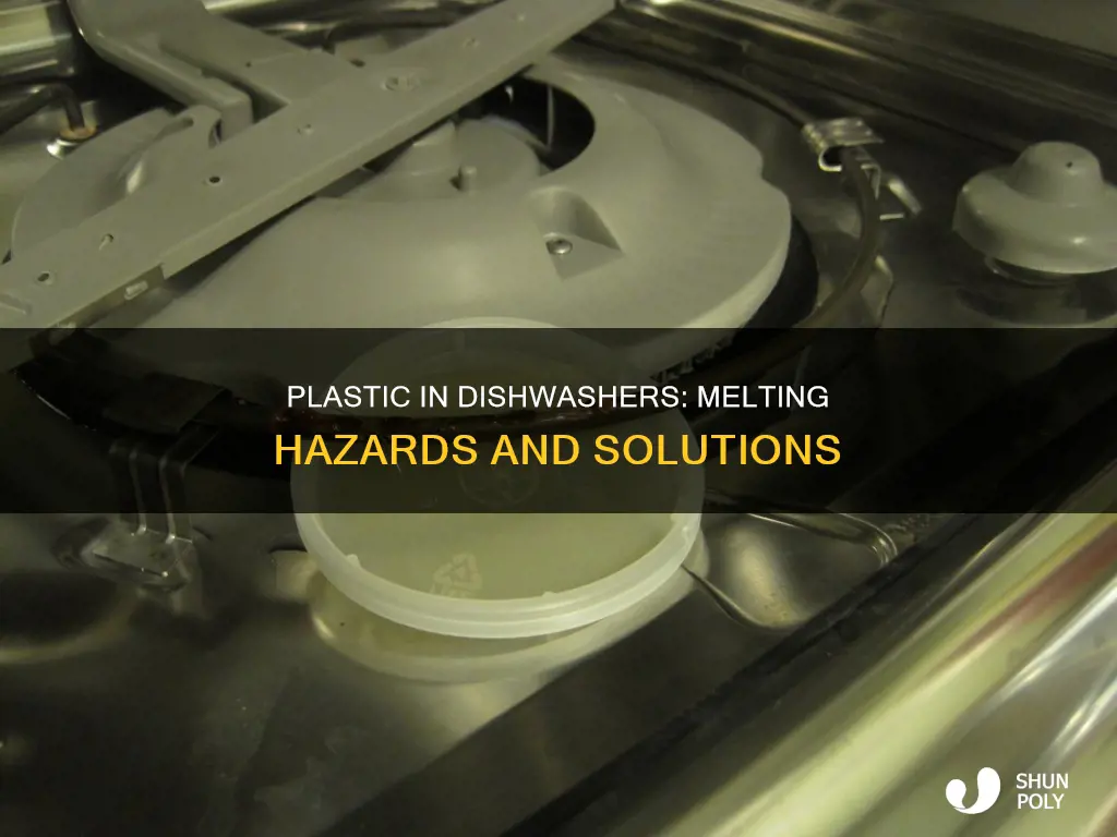 what happens if plastic melts in dishwasher