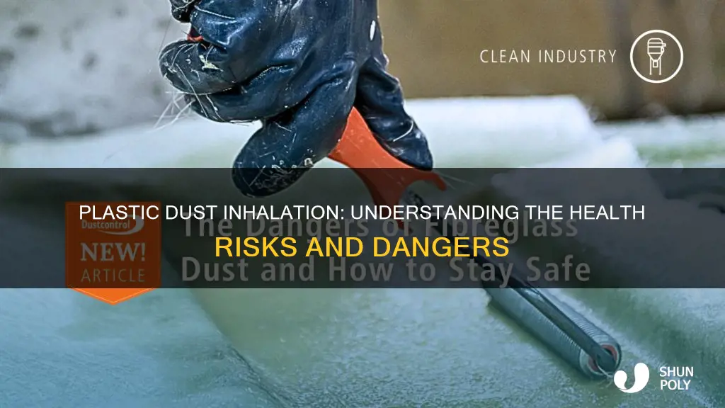 what happens if you inhale plastic dust