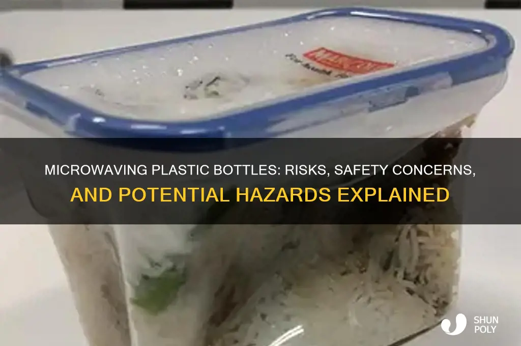 what happens if you microwave a plastic bottle