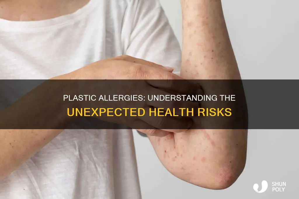 what happens if your allergic to plastic