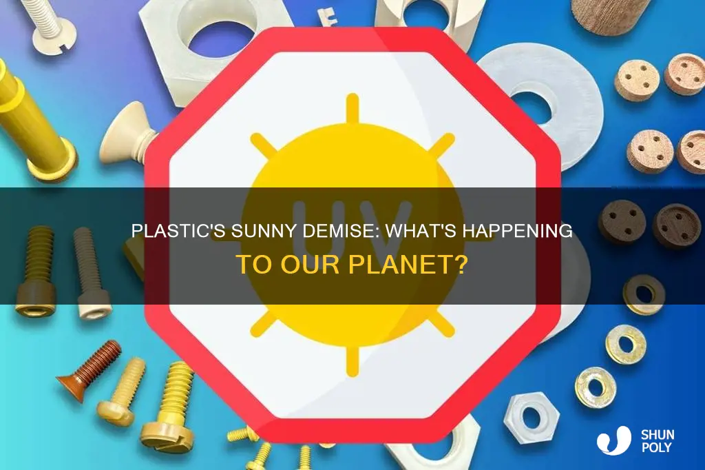 what happens to plastic in the sun