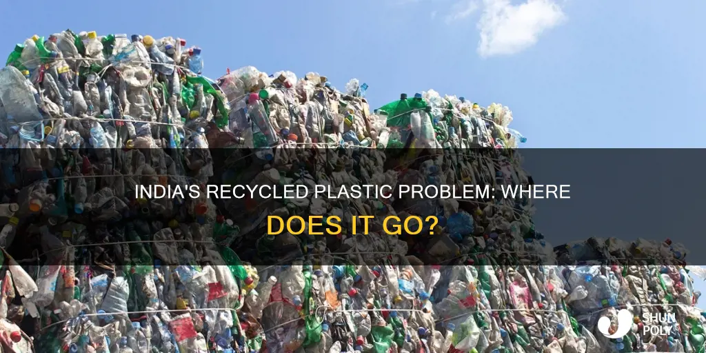what happens to recycled plastic goes to india