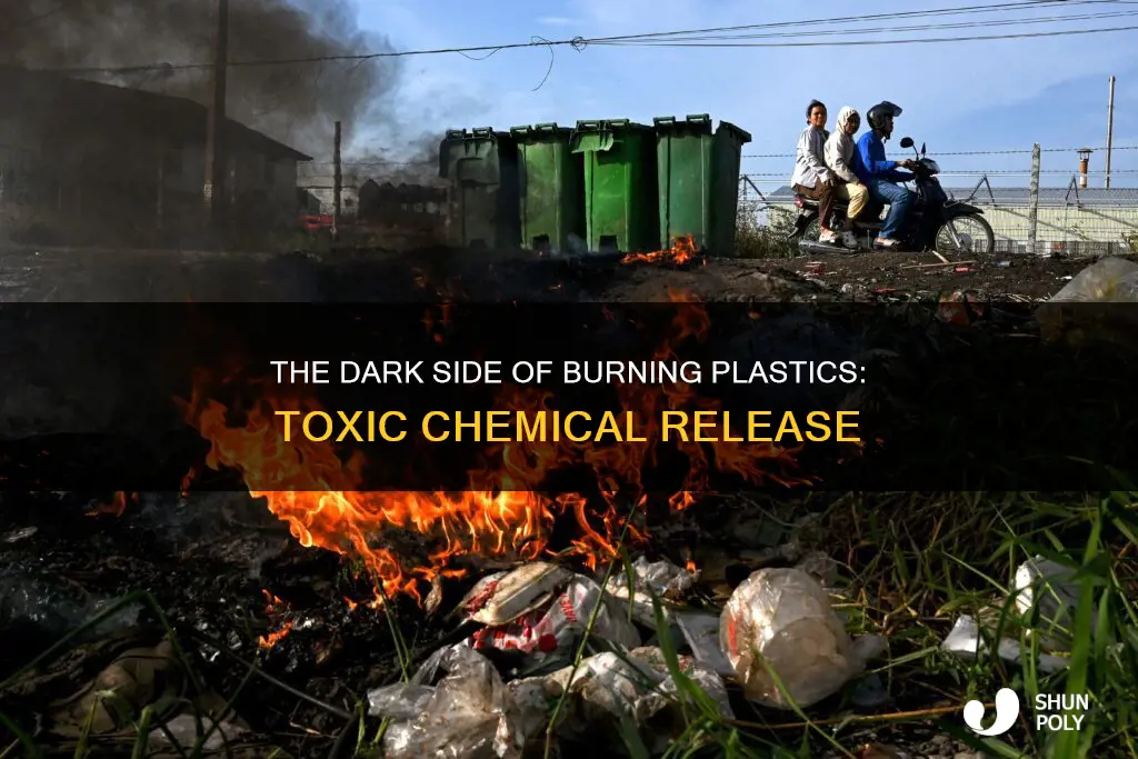 what happens when you burn plastic chemicals