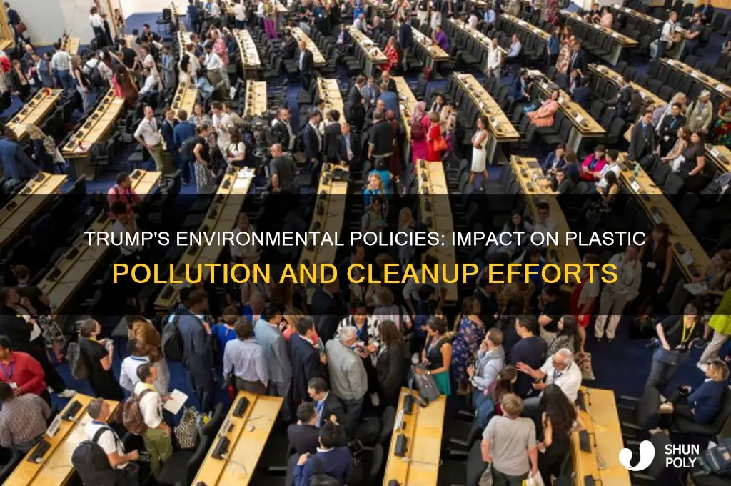 what has trump done to clean plastic