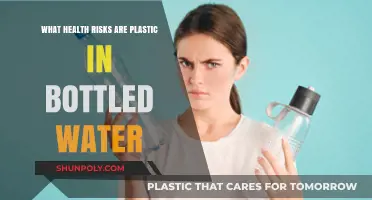 Hidden Dangers: Health Risks of Plastic in Bottled Water