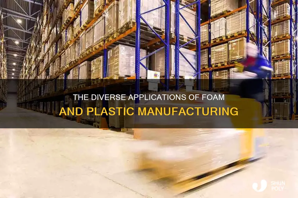 what industry are foam and plastic manufacturers