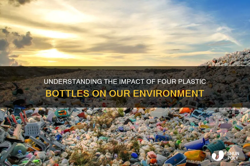 what is 4 plastic bottles