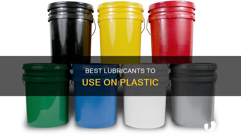 what is a good lubricant for plastic