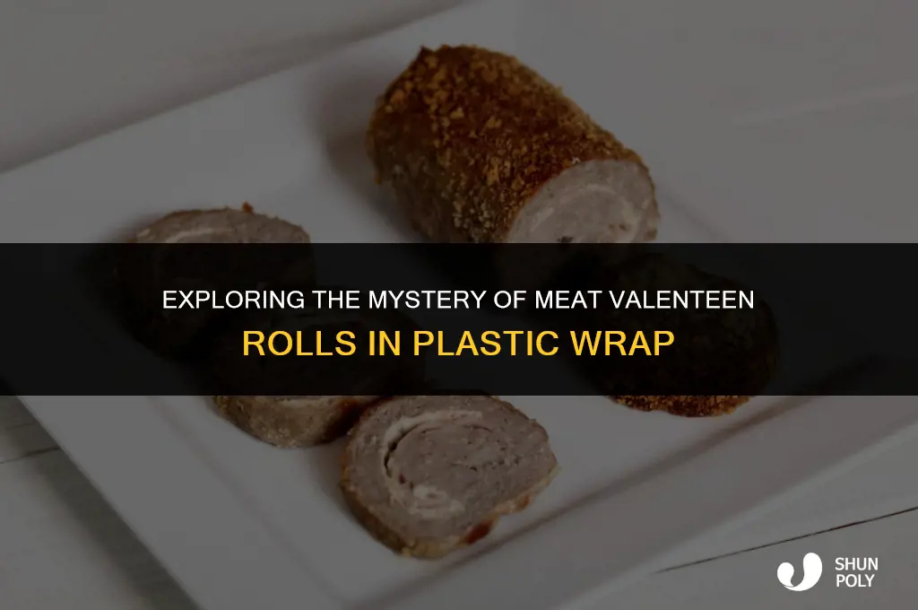 what is a meat valenteen roll in plastic wrap