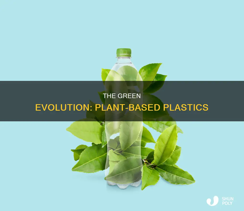 what is a plant based plastic