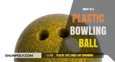 Plastic Bowling Balls: What, Why, and How?