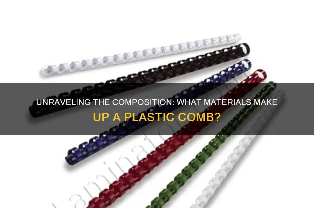 what is a plastic comb made of