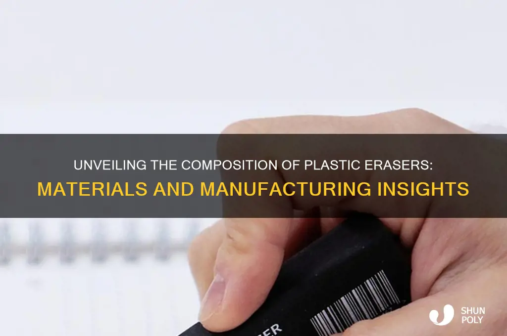 what is a plastic eraser made of