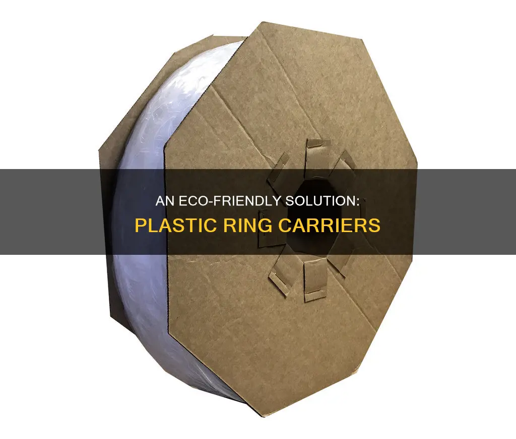 what is a plastic ring carrier