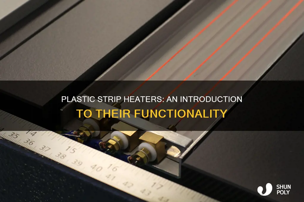 what is a plastic strip heater