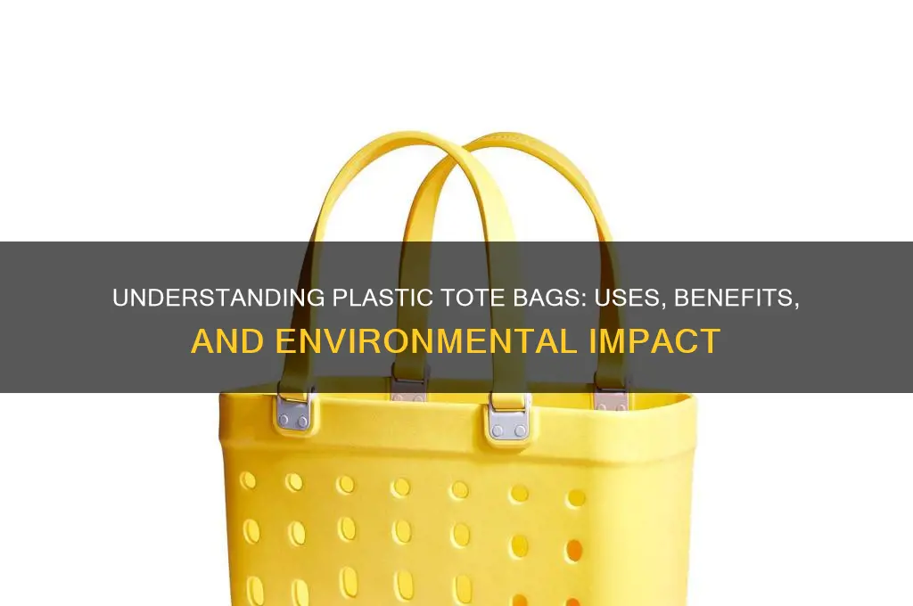 what is a plastic tote bag