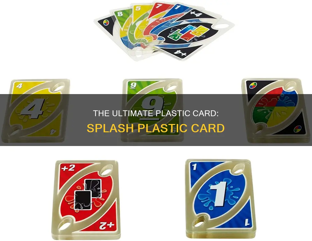 what is a splash plastic card