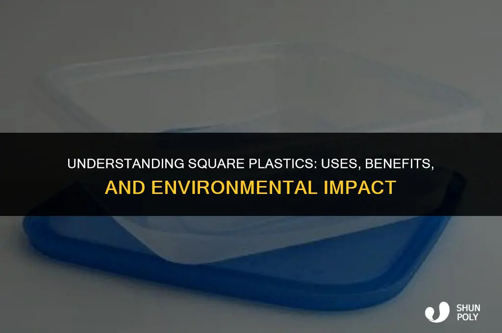what is a square plastic