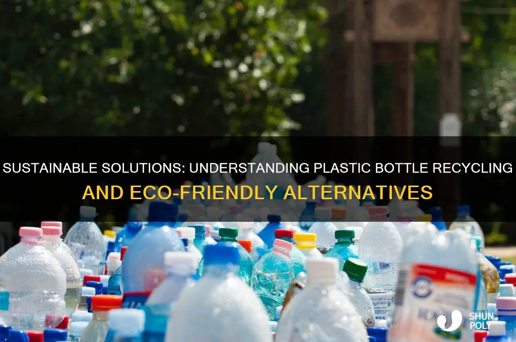 what is a sustainability for plastic bottles