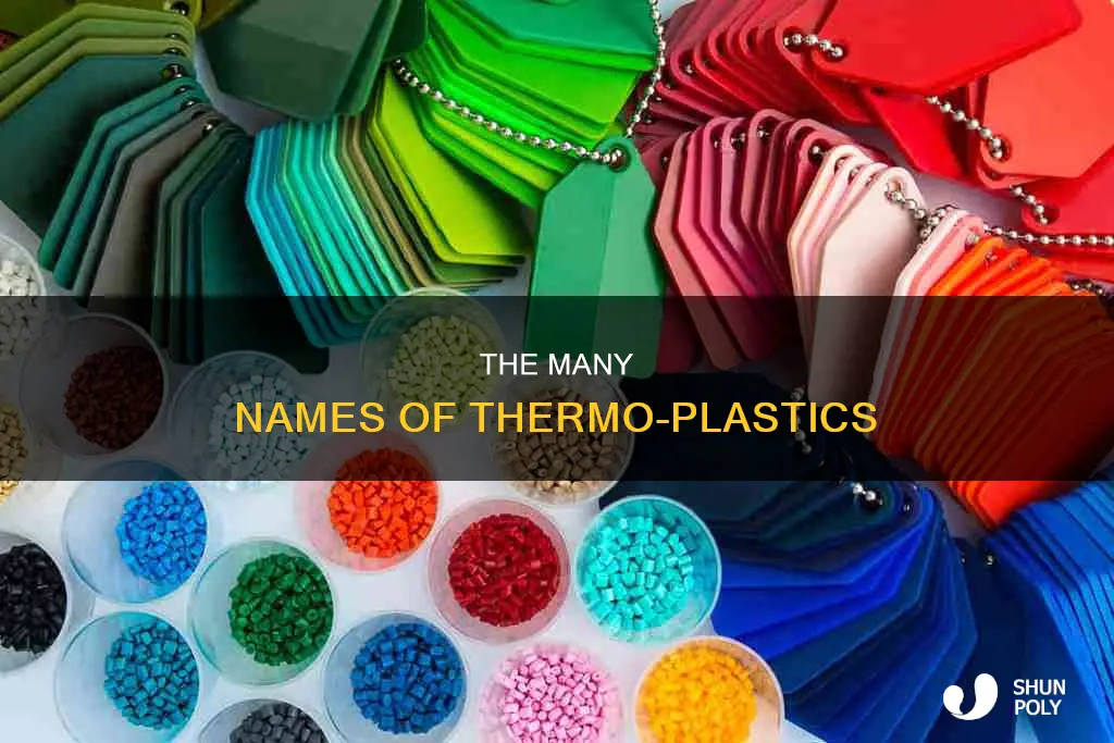 what is another name for thermo-plastic