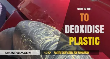 Best Ways to Deoxidize Plastic