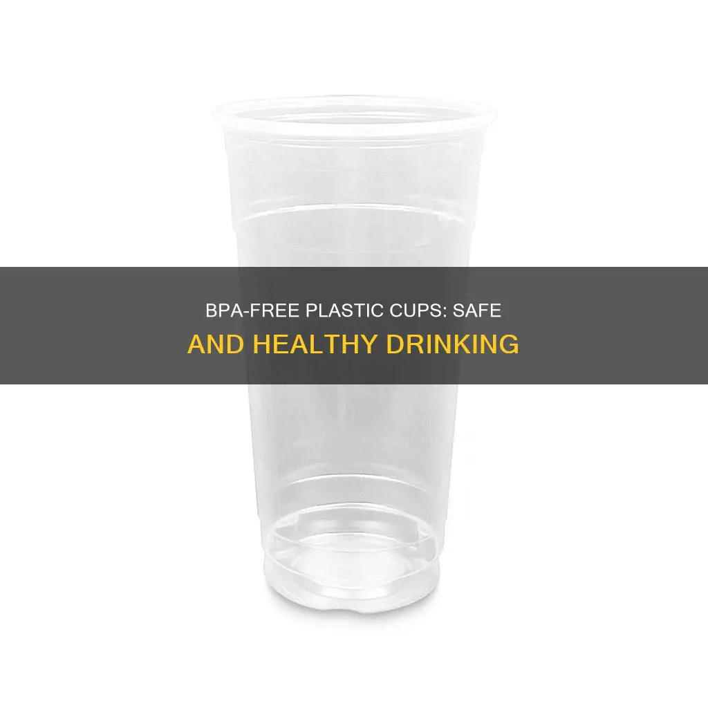 what is bpa free plastic cup