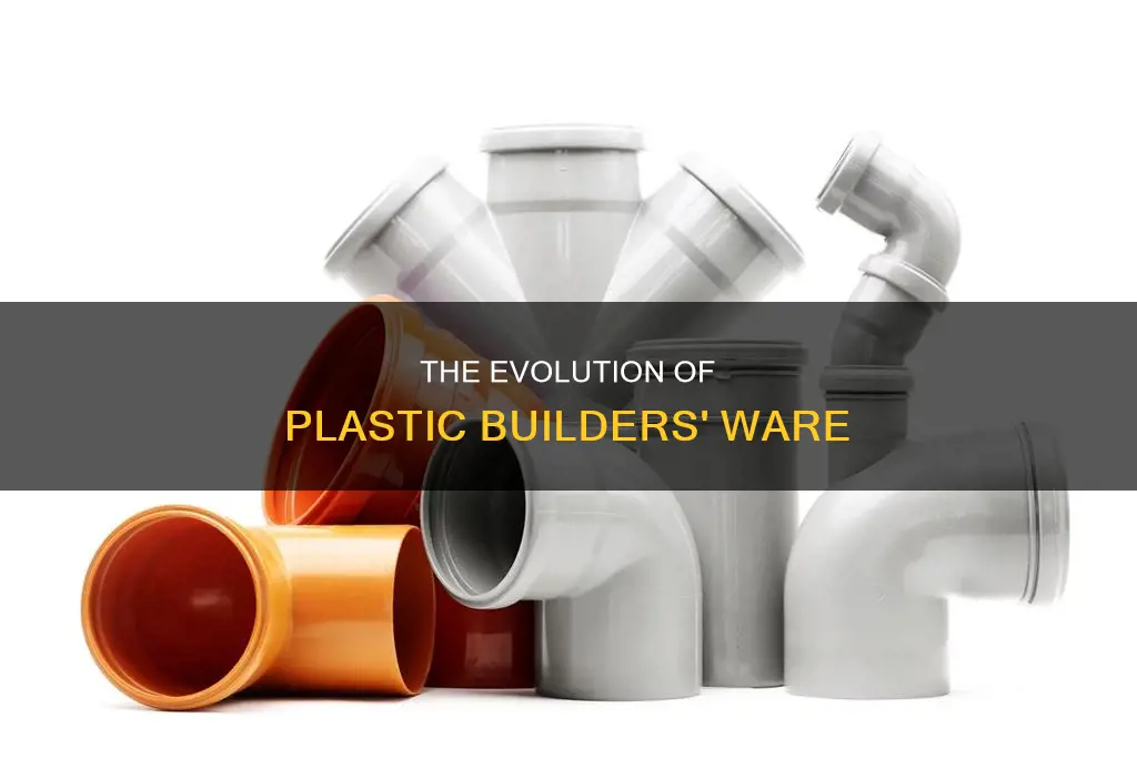 what is builders ware of plastics