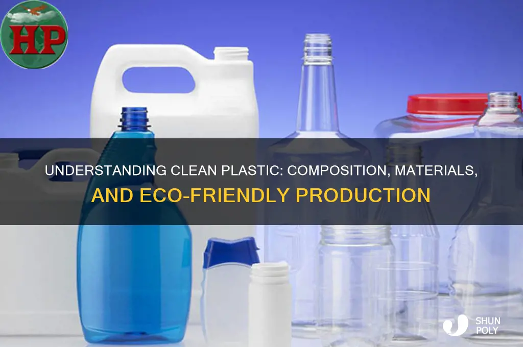 what is clean plastic made of