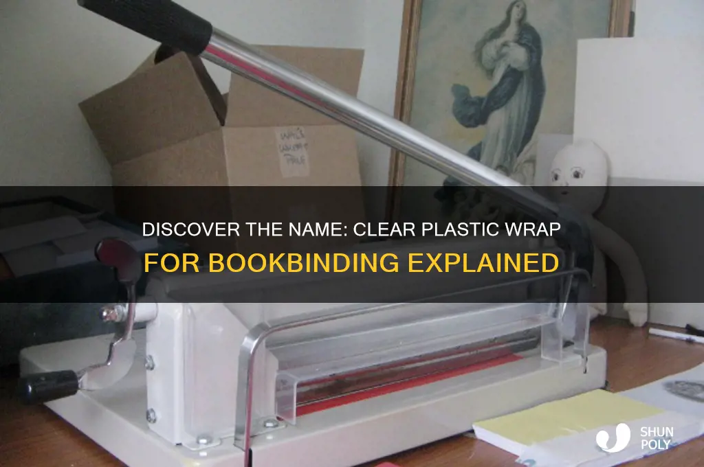 what is clear plastic wrap for making books called