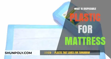Mattress Protection: Plastic Disposables